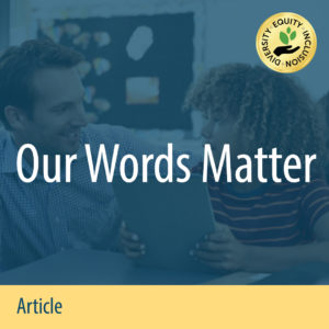 Our Words Matter