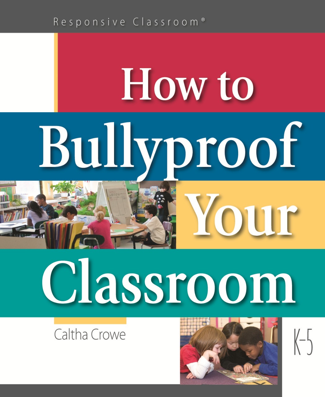 How to Bullyproof Your Classroom
