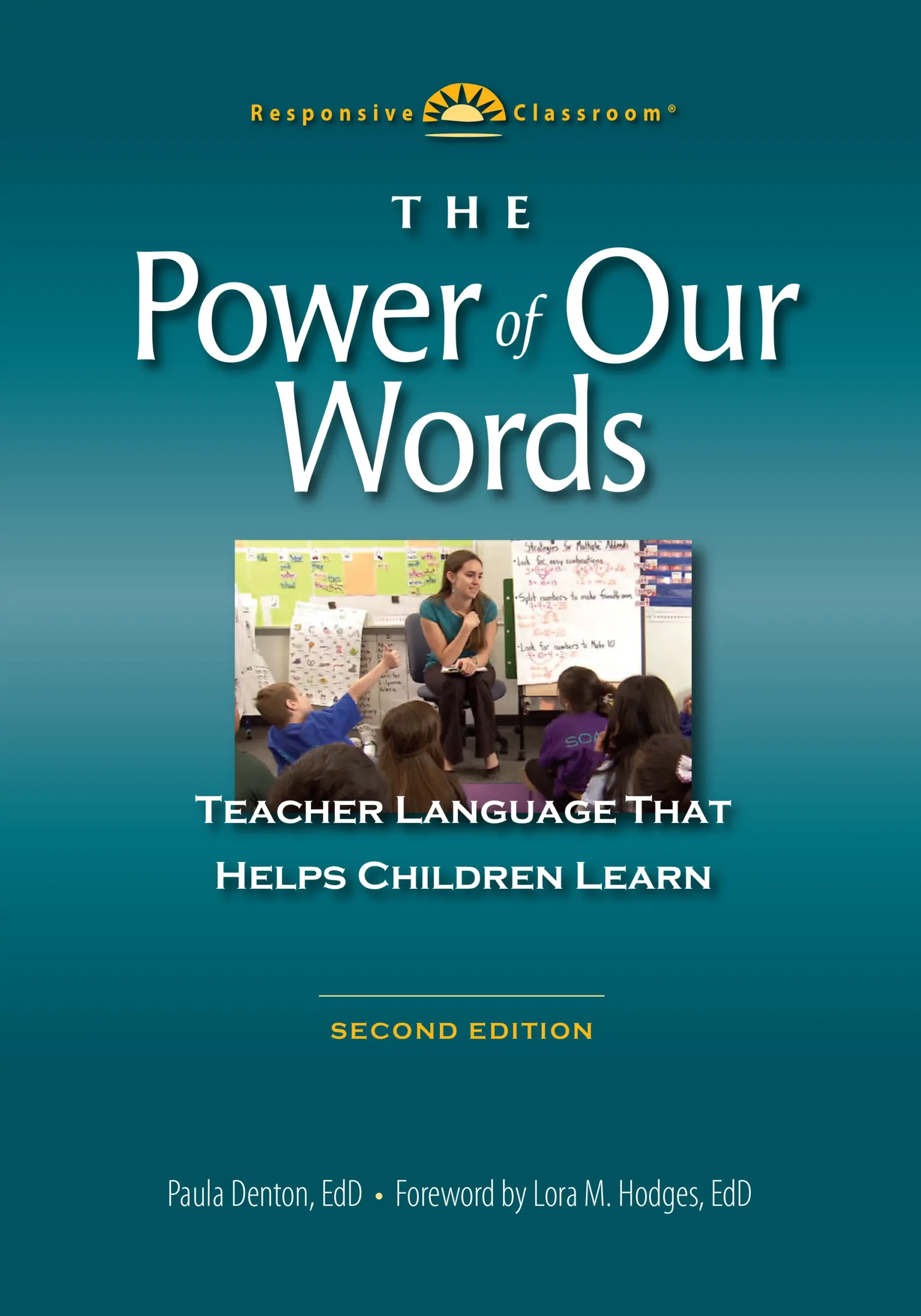 Book cover image of The Power of Our Words: Teacher Language that Helps Children Learn
