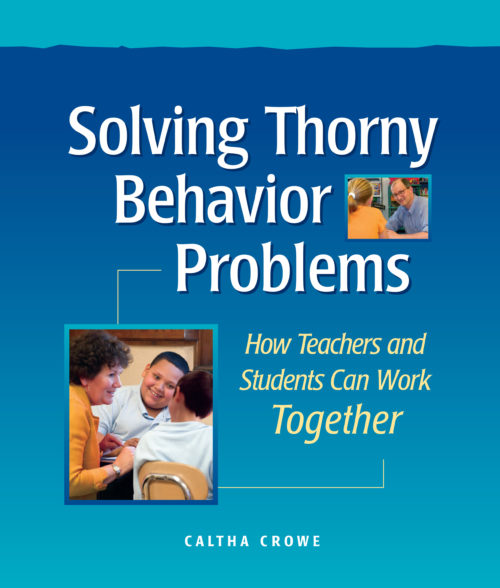 Solving Thorny Behavior Problems