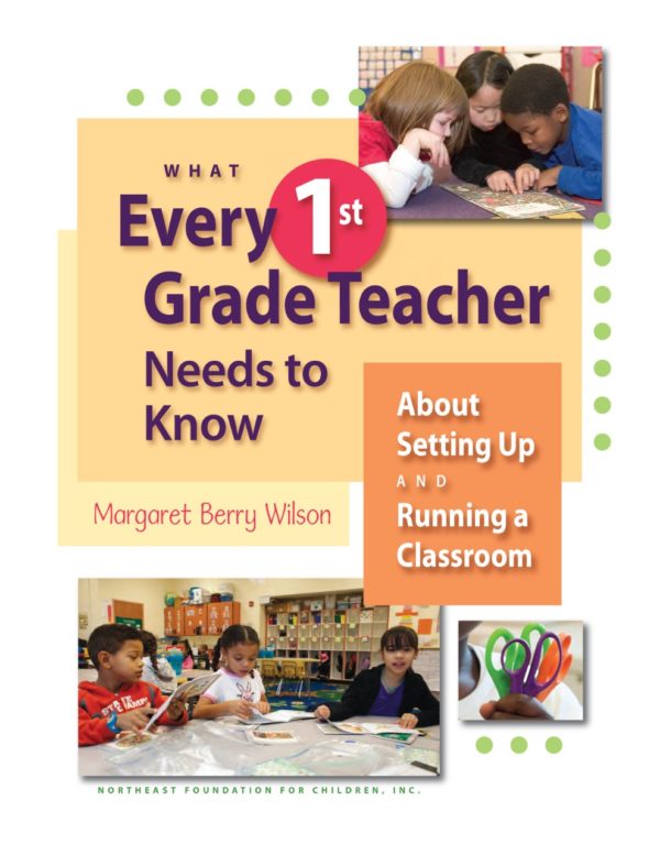 What Every 1st Grade Teacher Needs to Know