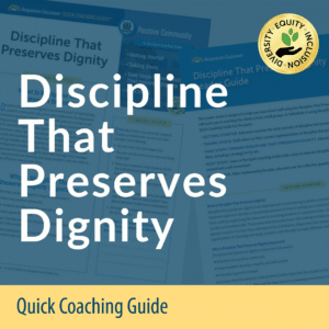 Discipline That Preserves Dignity