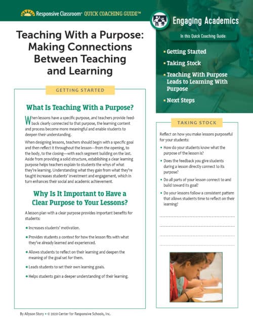 Quick Coaching Guide: Teaching with a Purpose Making Connections Between Teaching and Learning