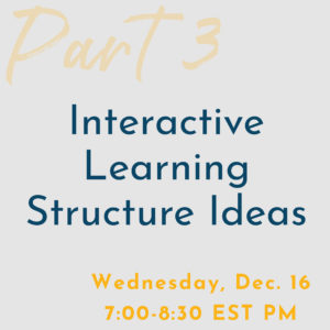 Part 3 Interactive Learning Structure Ideas