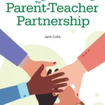 Book cover image of Strengthening the Parent-Teacher Partnership Cover by Jane Cofie