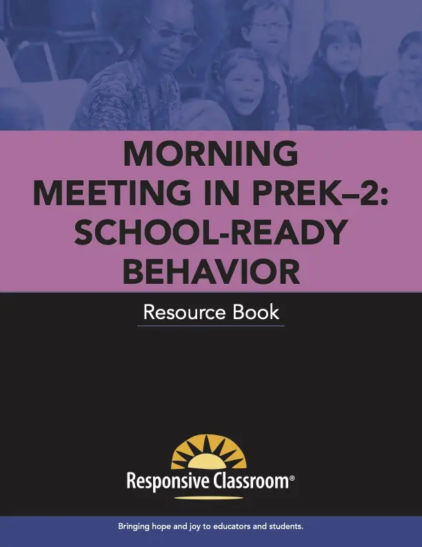 Morning Meeting in PreK-2: School Ready Behavior