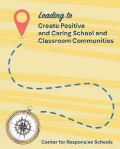 Leading Positive School and Classroom Communities For School